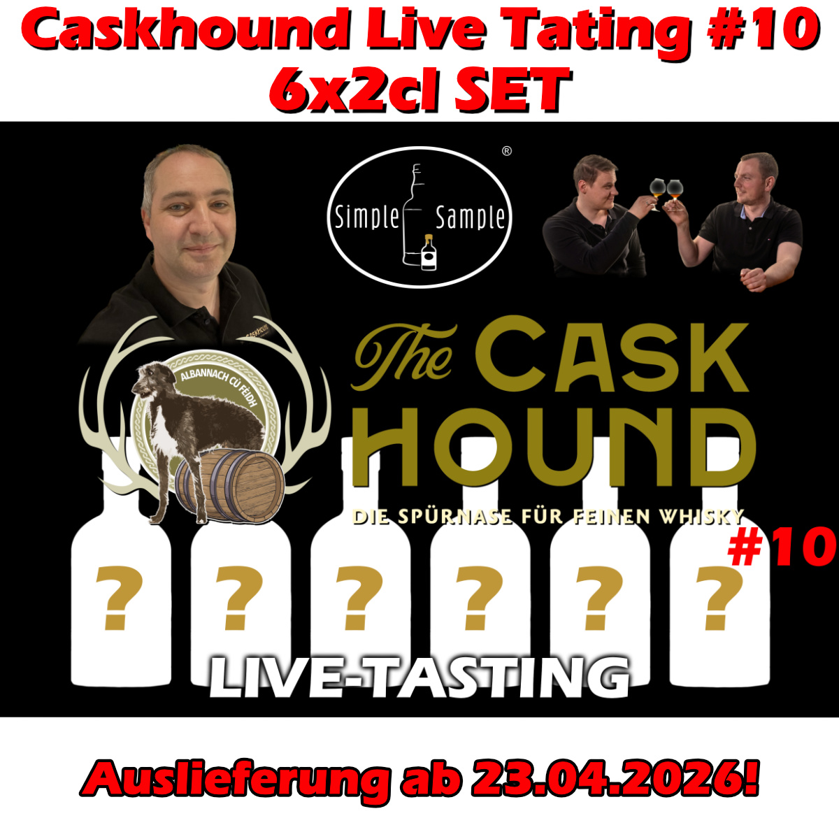 The Caskhound – Live Tasting #10 – 06.05.2026 – 6x2cl – AUSLIEFERUNG ab 23.04.2026!!!!